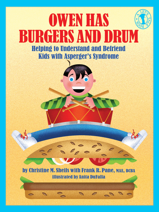 Title details for Owen Has Burgers and Drum by Christine M. Sheils - Available